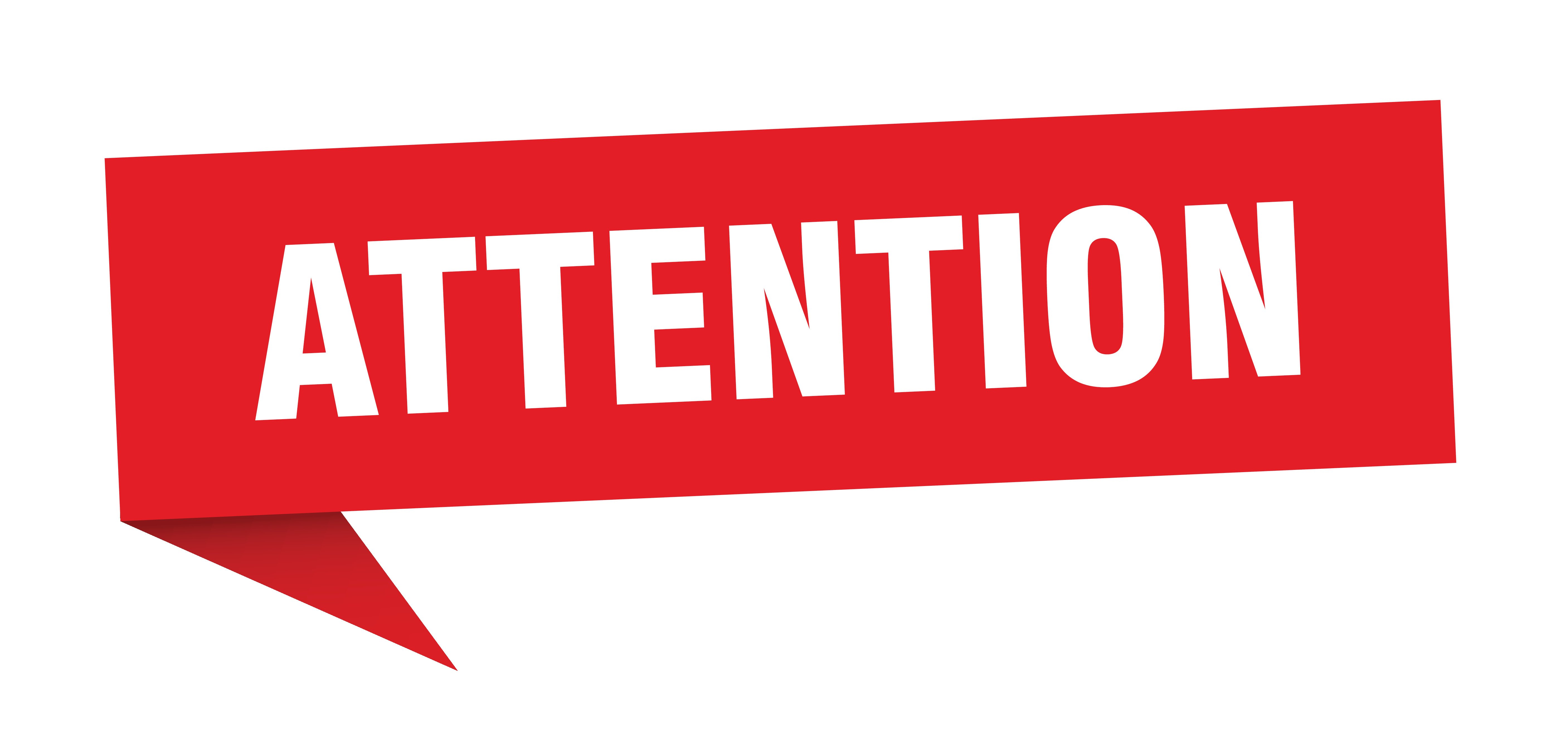 Attention!