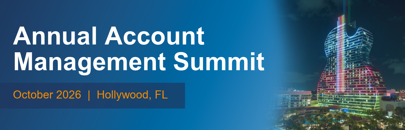 Banner image showing of the Seminole Hard Rock Hotel and Casino in Hollywood, Florida with the text, 'Annual Account Management Summit | October 2026'